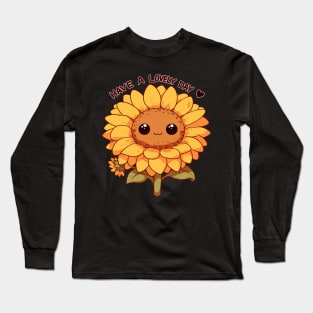 Have A Lovely Day Long Sleeve T-Shirt